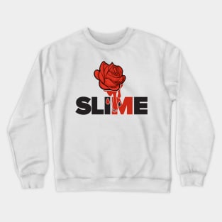 Slime St. Rose Black Crewneck Sweatshirt